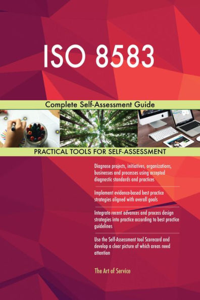ISO 8583 Complete Self-Assessment Guide