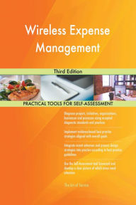 Title: Wireless Expense Management Third Edition, Author: Gerardus Blokdyk