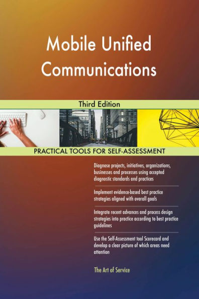 Mobile Unified Communications Third Edition