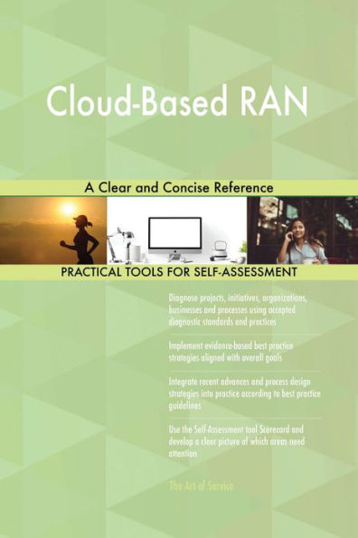 Cloud-Based RAN A Clear and Concise Reference