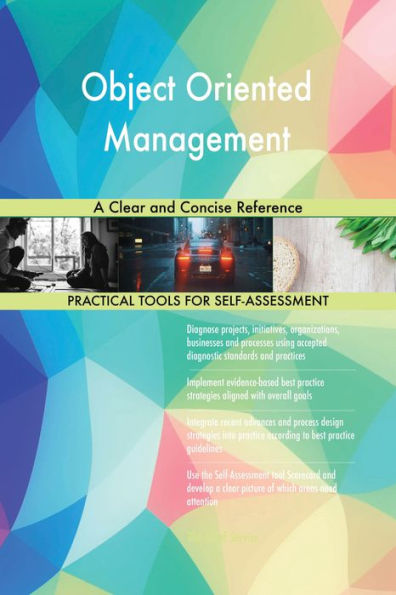 Object Oriented Management A Clear and Concise Reference