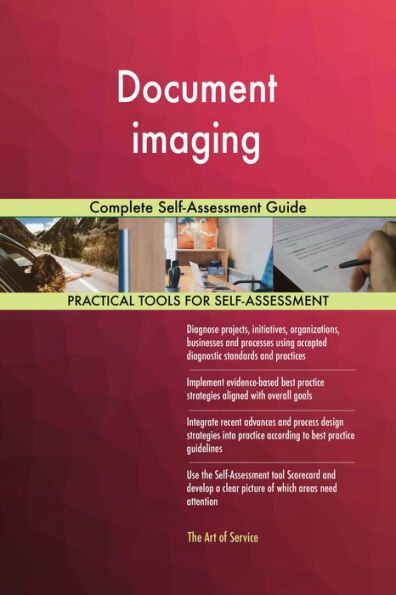 Document imaging Complete Self-Assessment Guide