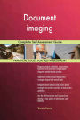 Document imaging Complete Self-Assessment Guide