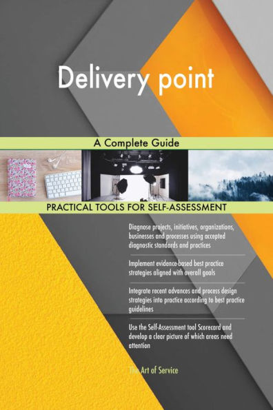 Delivery point A Complete Guide