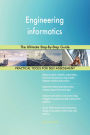 Engineering informatics The Ultimate Step-By-Step Guide