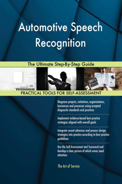 Automotive Speech Recognition The Ultimate Step-By-Step Guide
