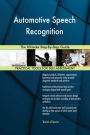 Automotive Speech Recognition The Ultimate Step-By-Step Guide