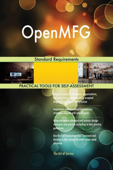 OpenMFG Standard Requirements