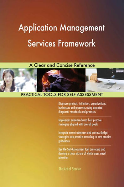 Application Management Services Framework A Clear and Concise Reference