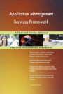 Application Management Services Framework A Clear and Concise Reference