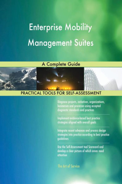 Enterprise Mobility Management Suites A Complete Guide