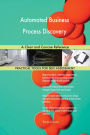 Automated Business Process Discovery A Clear and Concise Reference