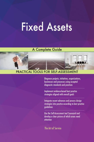 Fixed Assets A Complete Guide