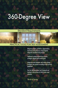 Title: 360-Degree View Standard Requirements, Author: Gerardus Blokdyk