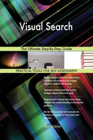 Title: Visual Search The Ultimate Step-By-Step Guide, Author: Gerardus Blokdyk