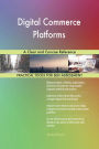 Digital Commerce Platforms A Clear and Concise Reference