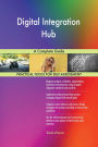 Digital Integration Hub A Complete Guide