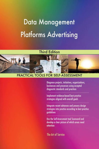 Data Management Platforms Advertising Third Edition