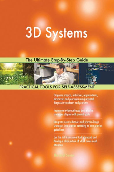 3D Systems The Ultimate Step-By-Step Guide