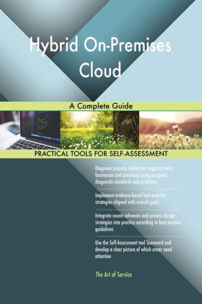 Hybrid On-Premises Cloud A Complete Guide