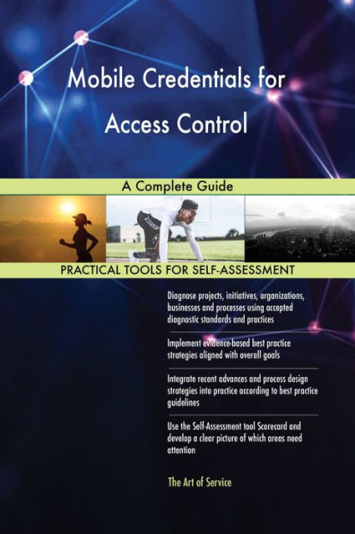 Mobile Credentials for Access Control A Complete Guide