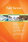 Field Service Standard Requirements