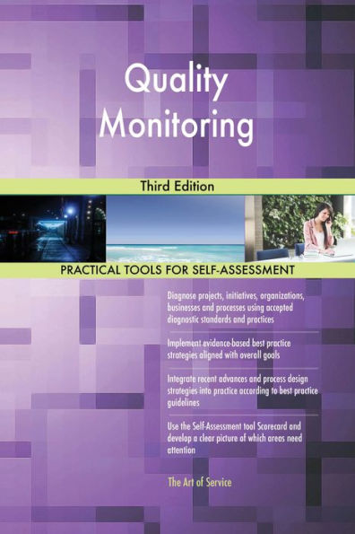 Quality Monitoring Third Edition