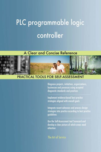 PLC programmable logic controller A Clear and Concise Reference