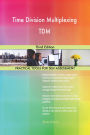 Time Division Multiplexing TDM Third Edition
