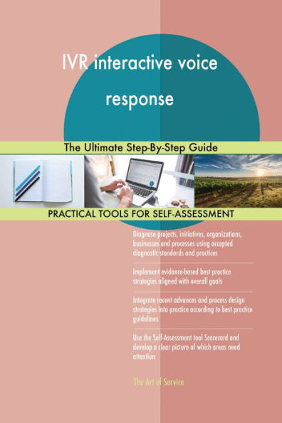 IVR interactive voice response The Ultimate Step-By-Step Guide