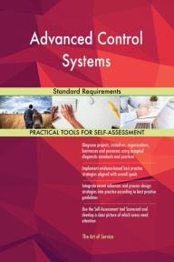 Title: Advanced Control Systems Standard Requirements, Author: Gerardus Blokdyk