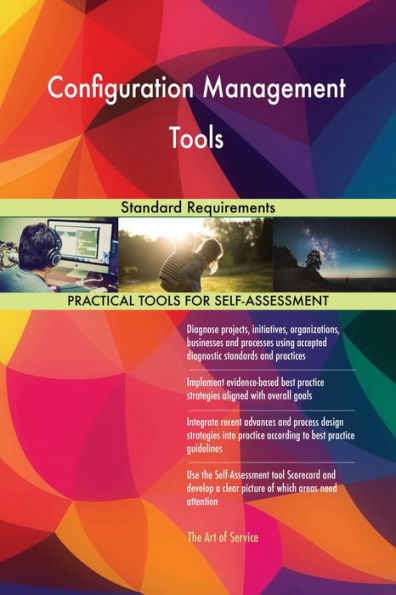 Configuration Management Tools Standard Requirements