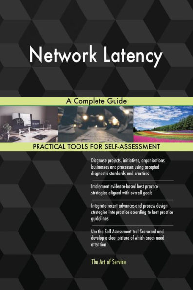 Network Latency A Complete Guide