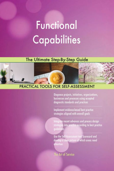 Functional Capabilities The Ultimate Step-By-Step Guide