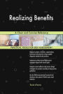 Realizing Benefits A Clear and Concise Reference