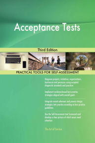 Title: Acceptance Tests Third Edition, Author: Gerardus Blokdyk
