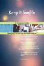 Keep It Simple A Complete Guide
