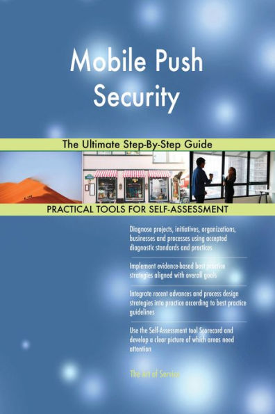Mobile Push Security The Ultimate Step-By-Step Guide
