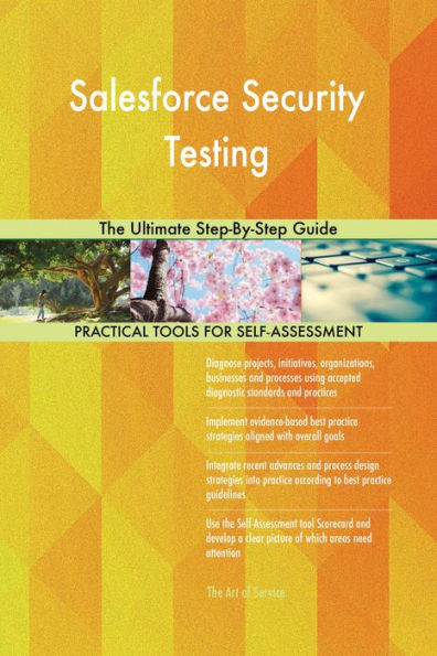 Salesforce Security Testing The Ultimate Step-By-Step Guide