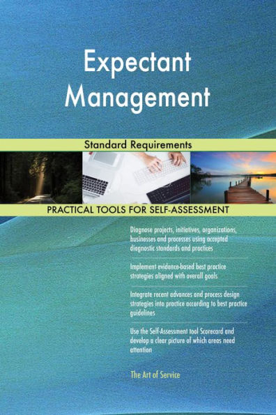 Expectant Management Standard Requirements