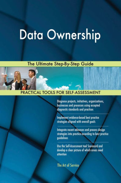 Data Ownership The Ultimate Step-By-Step Guide