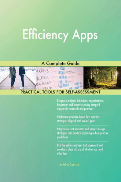 Efficiency Apps A Complete Guide