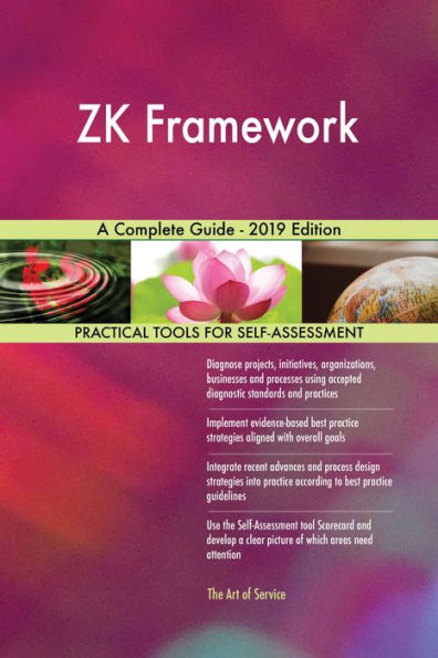 ZK Framework A Complete Guide - 2019 Edition