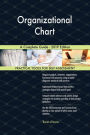 Organizational Chart A Complete Guide - 2019 Edition