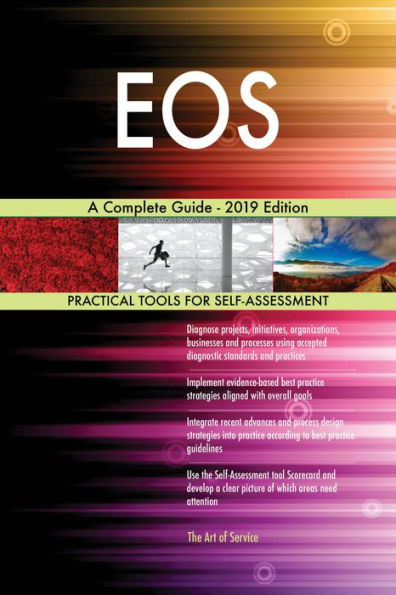 EOS A Complete Guide - 2019 Edition