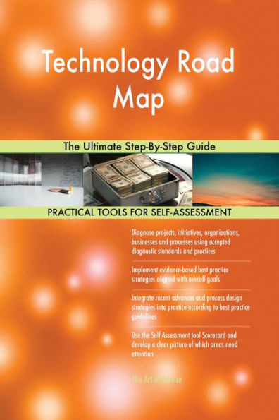 Technology Road Map The Ultimate Step-By-Step Guide