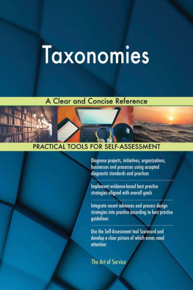 Taxonomies A Clear and Concise Reference