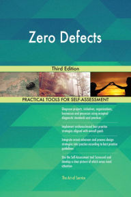 Title: Zero Defects Third Edition, Author: Gerardus Blokdyk