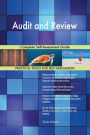 Audit and Review Complete Self-Assessment Guide