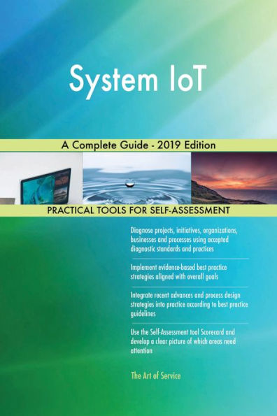 System IoT A Complete Guide - 2019 Edition